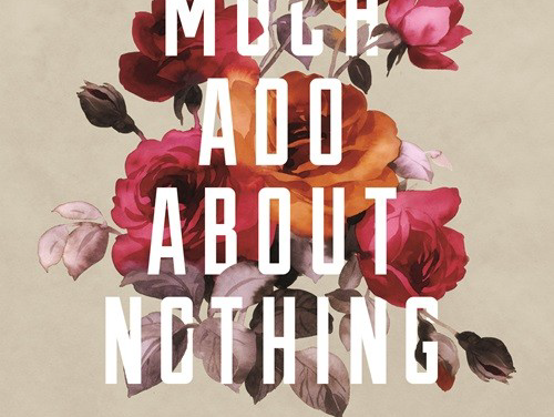 In Review: Much Ado About Nothing at The Royal Exchange Theatre