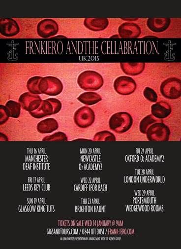 image of Frank Iero's frnkiero andthe cellebration tour