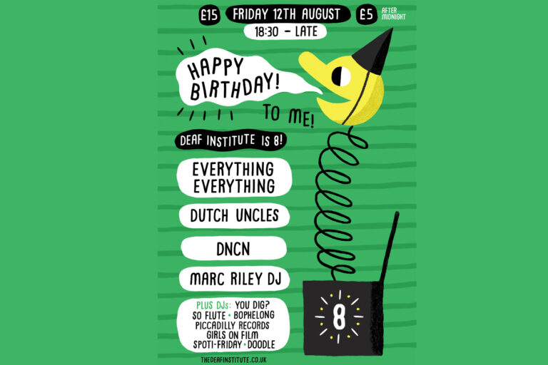 Deaf Institute - eighth birthday celebrations poster