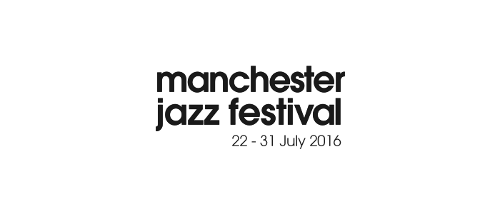 Previewed: Manchester Jazz Festival 2016