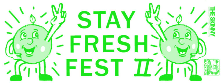 Stay Fresh 2 at the Deaf Institute poster