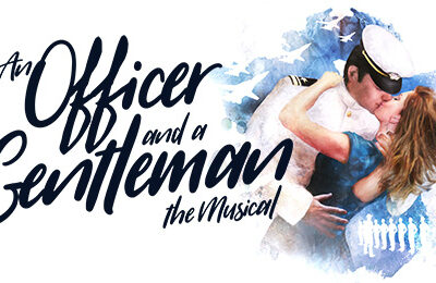 An Officer and a Gentleman the Musical comes to Manchester Opera House