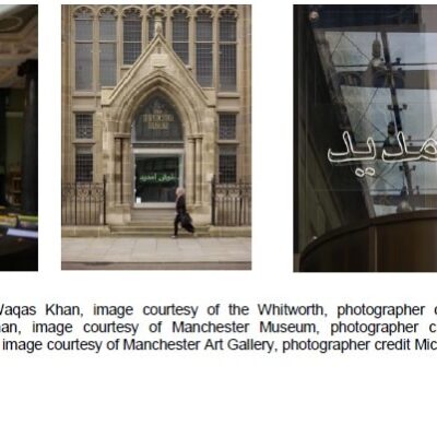 The Whitworth, Manchester Museum and Manchester Art Gallery