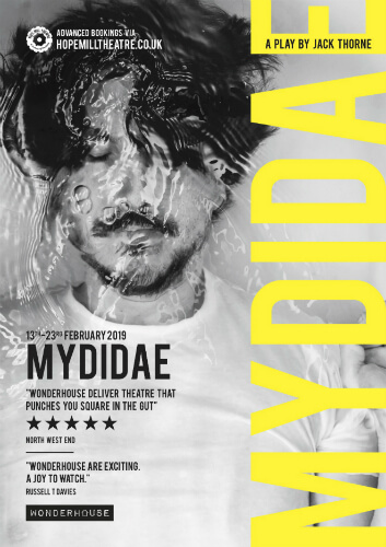 poster for Mydidae at Hope Mill Theatre