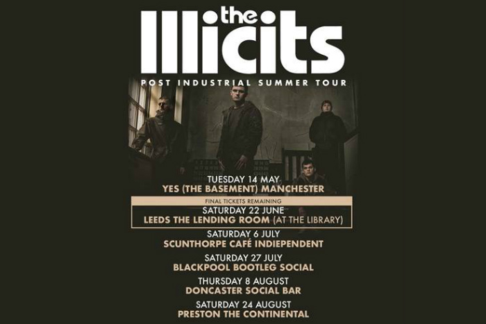 The Illicits announce YES Manchester Post-Industrial Summer Tour gig