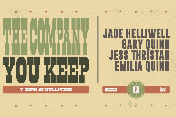 The Company You Keep at Gullivers launches with Jade Helliwell, Gary Quinn, Jess Thristan and Emilia Quinn