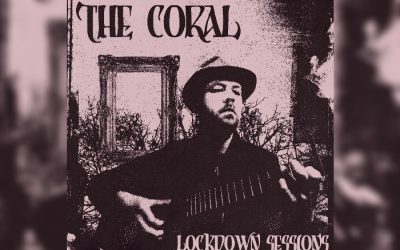The Coral release Lockdown Sessions album