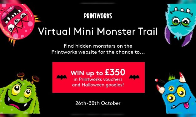 Manchester’s Printworks launches virtual Mini Monsters Trail
