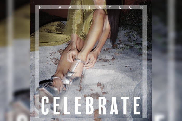 Riva Taylor releases new track Celebrate