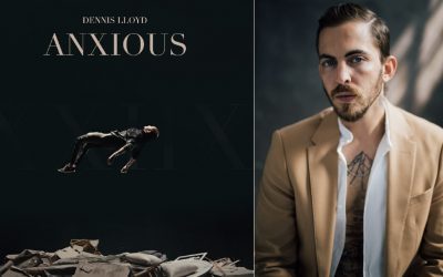 Dennis Lloyd releases new single and video Anxious