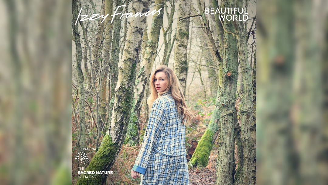 Izzy Frances releases new single Beautiful World