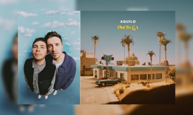 Aquilo share new single Out In LA