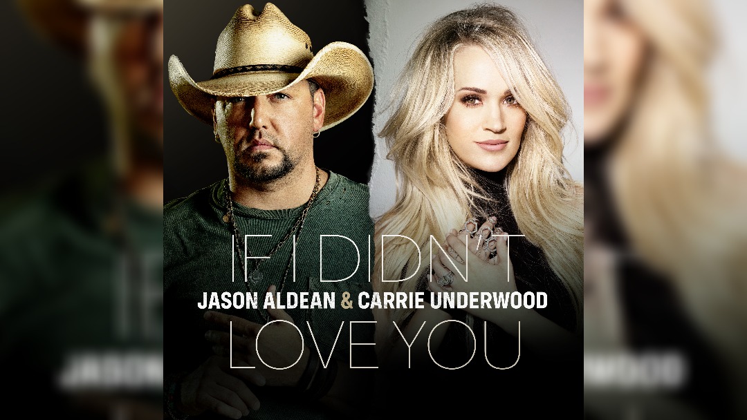 Jason Aldean and Carrie Underwood release new single If I Didn’t Love You