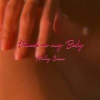 Molly Green - Hands On My Body