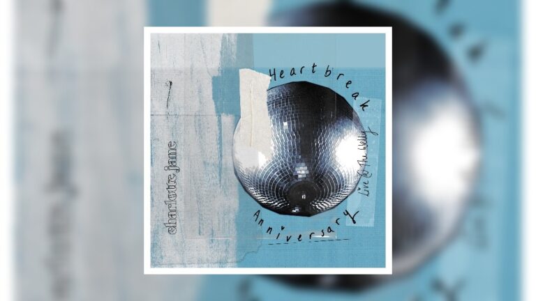 Music - Charlotte Jane - Heartbreak Anniversary