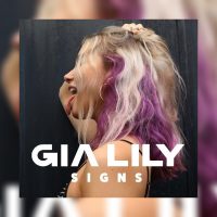 Music - Gia Lily - Signs