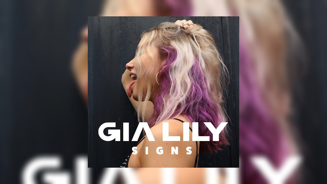 Gia Lily shares debut single Signs