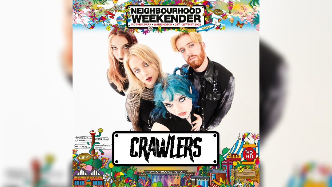 Crawlers will play at Neighbourhood Weekender 2022