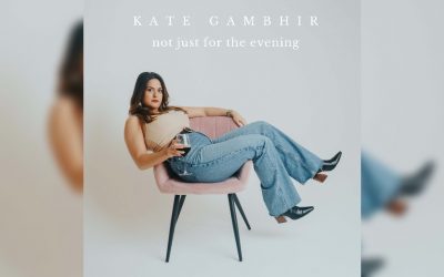 Manchester singer and songwriter Kate Gambhir to release new single Not Just For The Evening