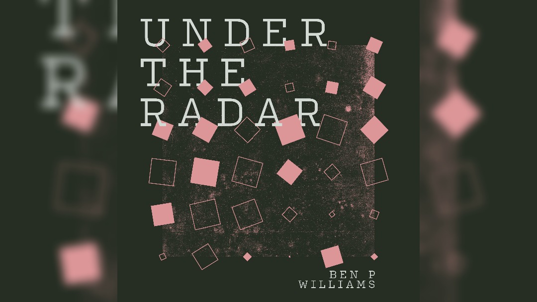 Review: Ben Williams’ new album Under The Radar