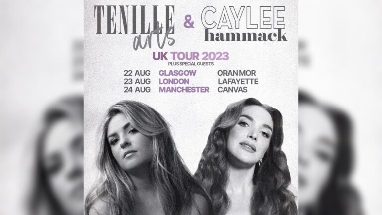 Tenille Arts and Caylee Hammack UK Tour 2023
