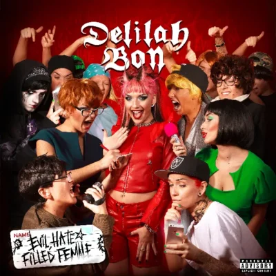 Album cover for Delilah Bons Evil Hate Filled Female