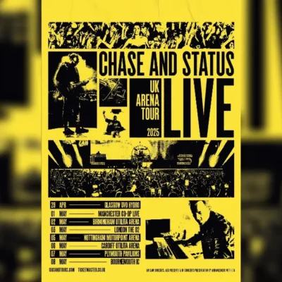 promotional poster for Chase & Status' UK Arena Tour 2025