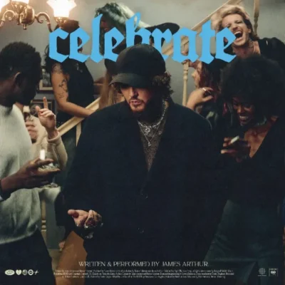 artwork from James Arthur's Celebrate single