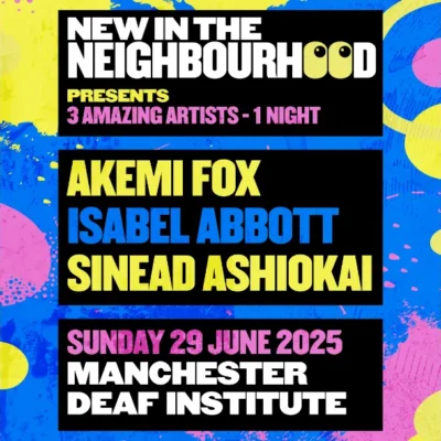 Manchester gigs - New In The Neighbourhood showcase event - June 2025
