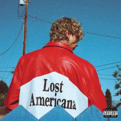 music - mgk - Lost Americana